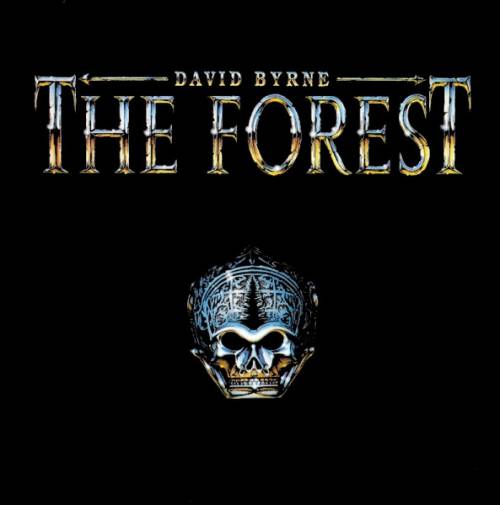 David Byrne : The Forest